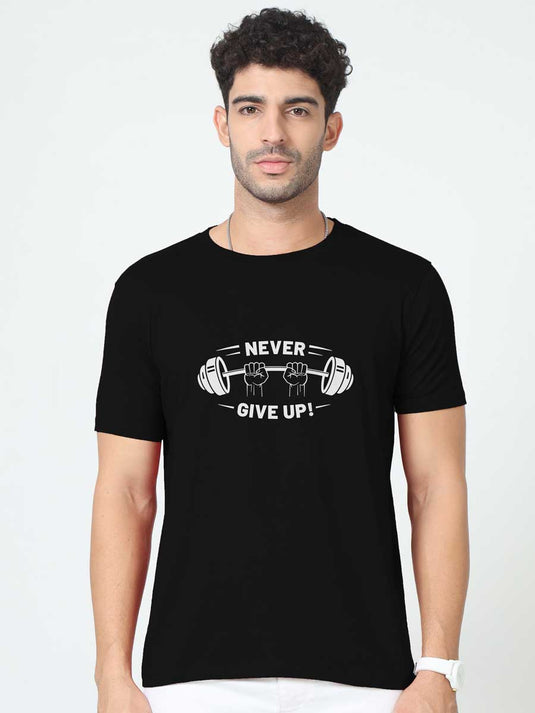 Printed Round Neck Fitness - Never Give Up T-Shirt