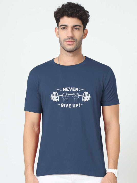 Printed Supima Fitness - Never Give Up T-Shirt